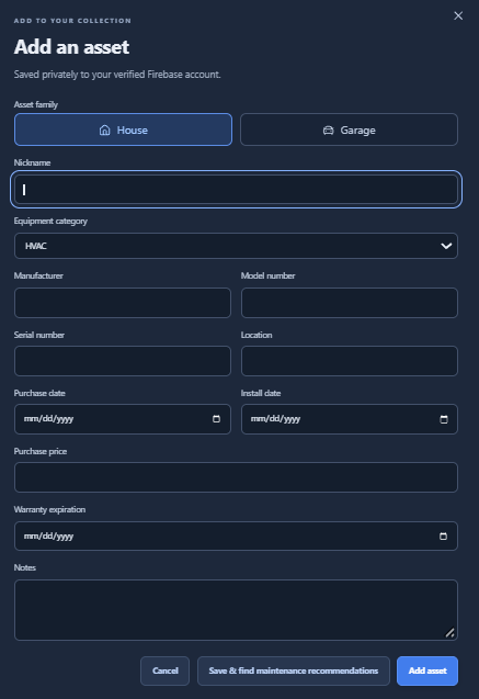 Add an asset form with House selected, fields for nickname, equipment category, manufacturer, model number, serial number, location, purchase and install dates, price, warranty expiration, and notes.